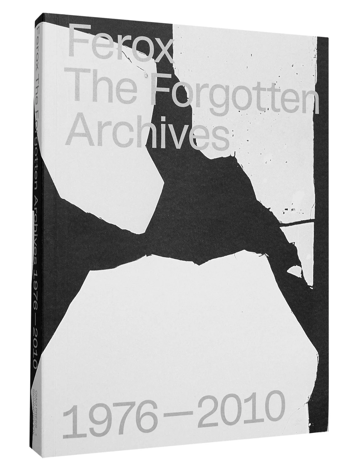 FEROX / The Forgotten Archives - Nicolas Polli — SKINNERBOOX